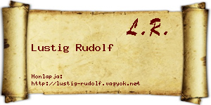 Lustig Rudolf névjegykártya
